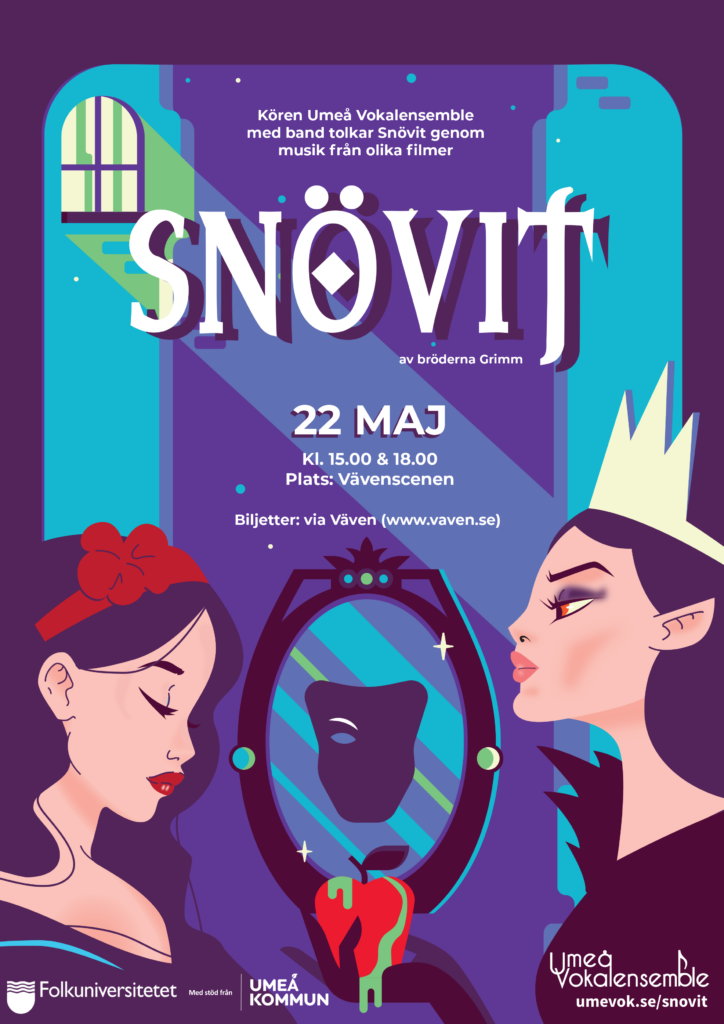 Affisch för körföreställningen snövit som beskriver datum och tid för föreställningen.